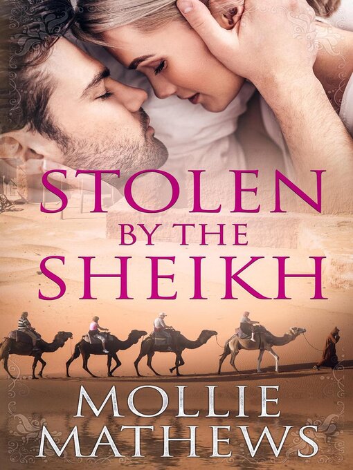 Title details for Stolen by the Sheikh by Mollie Mathews - Wait list